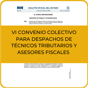 COMISIÓN PARITARIA DEL VI CONVENIO COLECTIVO PARA DESPACHOS DE TÉCNICOS TRIBUTARIOS Y ASESORES FISCALES (5)